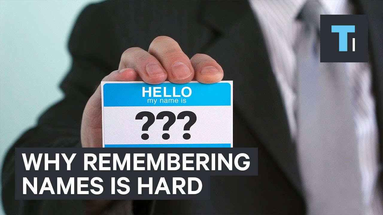 Neuroscientist Reveals Why You're So Bad At Remembering Names